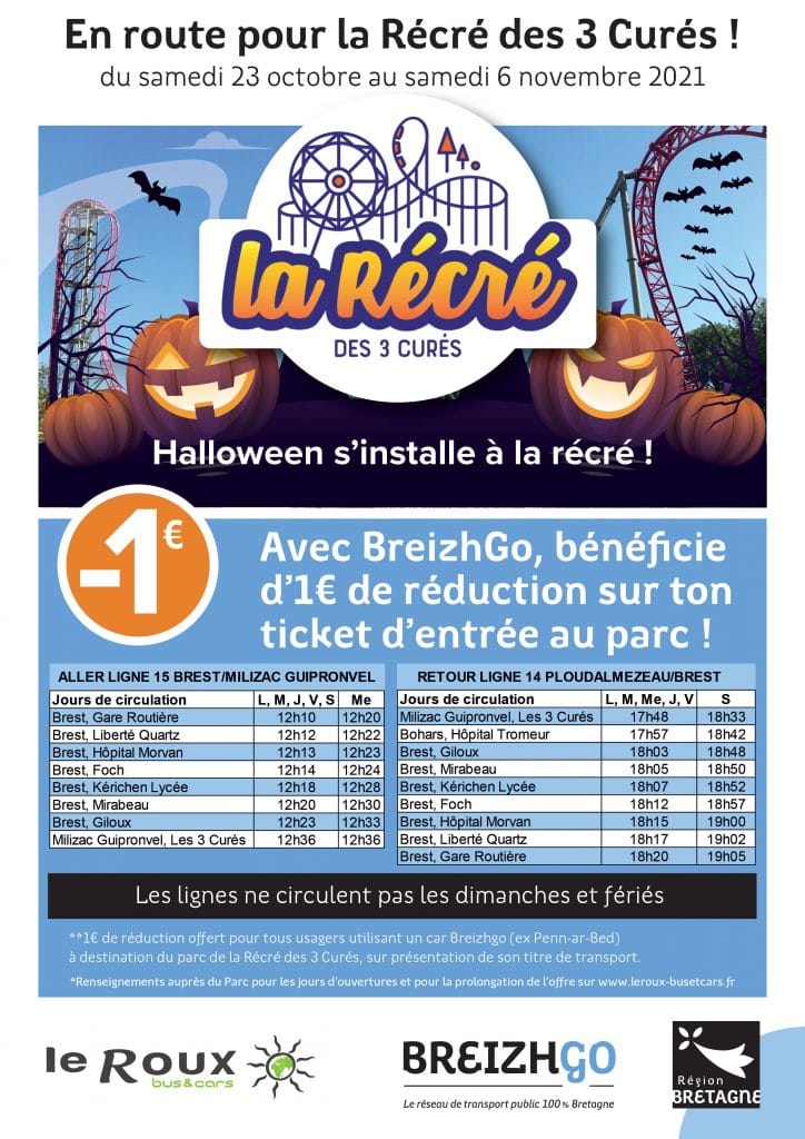 La Récré des 3 Curés ouvre ses portes pour Halloween, vos lignes 15 et 14 desservent le parc et vous bénéficiez en plus d'1€ de réduction sur votre entrée sur présentation de votre billet de car !