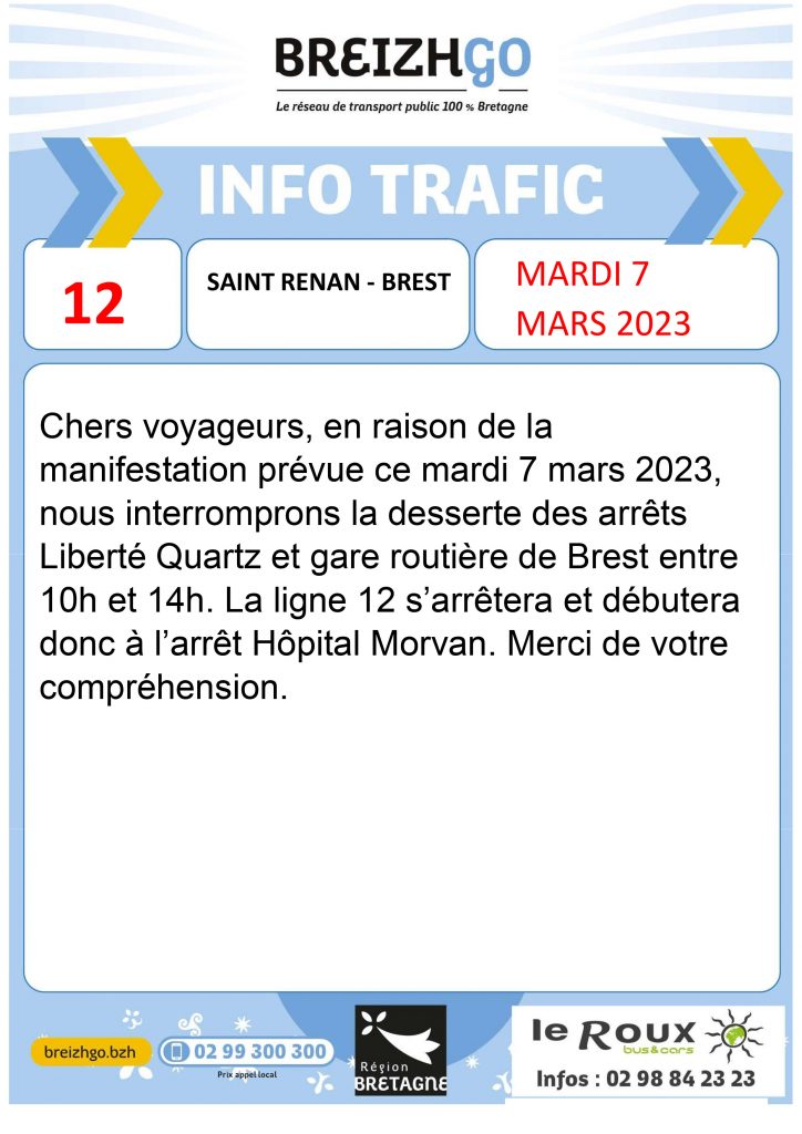 Alerte Breizhgo sur les lignes 12,14 et 15. Les arrêts Liberté Quartz et Gare Routière de Brest, non desservis mardi 7 mars de 10H à 14H