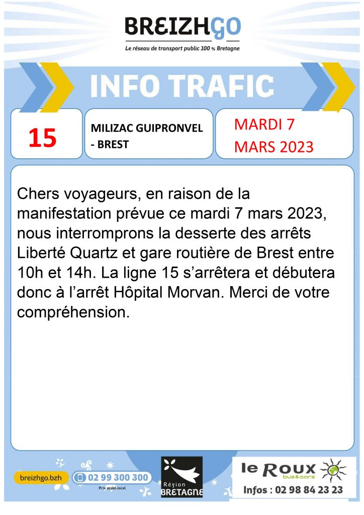 Alerte Breizhgo sur les lignes 12,14 et 15. Les arrêts Liberté Quartz et Gare Routière de Brest, non desservis mardi 7 mars de 10H à 14H